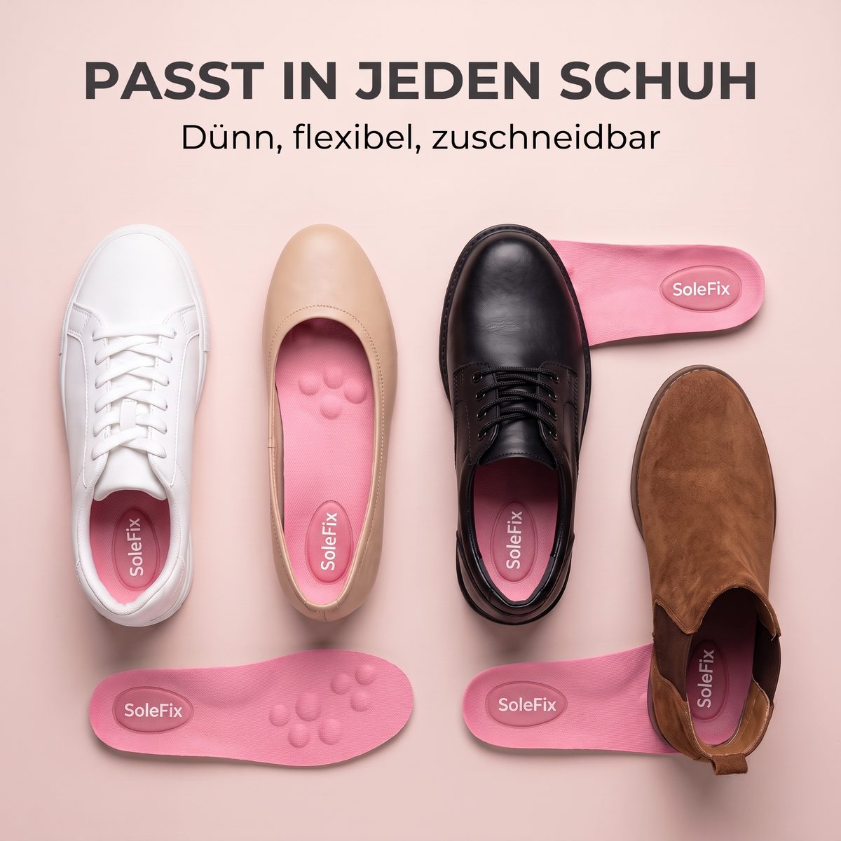 SoleFix passt in Sneaker, Ballerinas, Arbeitsschuhe und Boots